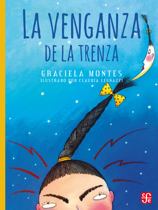 Title details for La venganza de la trenza by Graciela Montes - Available